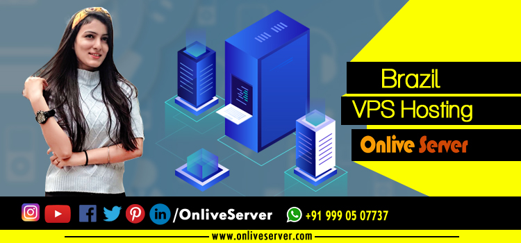 All You Need To Know About Brazil VPS Server Hosting