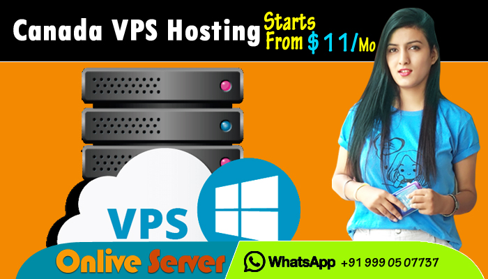 Canada VPS Server : – An Inexpensive Plan with Numerous Benefits