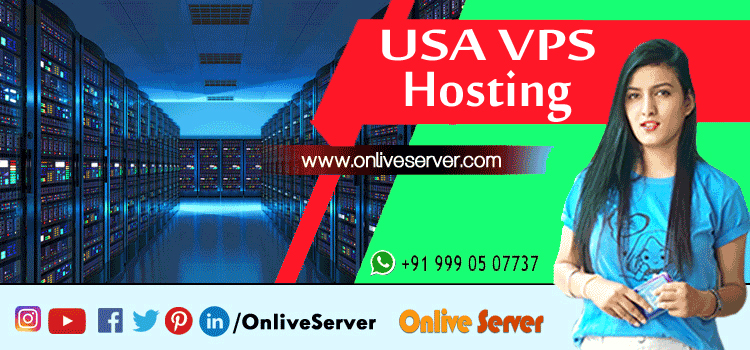 Reliable USA VPS Hosting Providers Always Take Care of Your Services