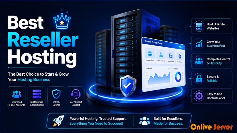 OnliveServer Provides High Technology-Based Best Reseller Hosting