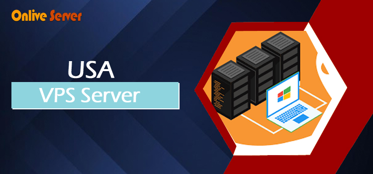 Easily Handle Your Website with USA VPS Server – Onlive Server