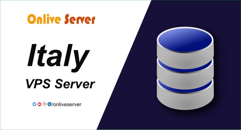 Let’s Know Information Before Buying Italy VPS Server Hosting from Onlive Server